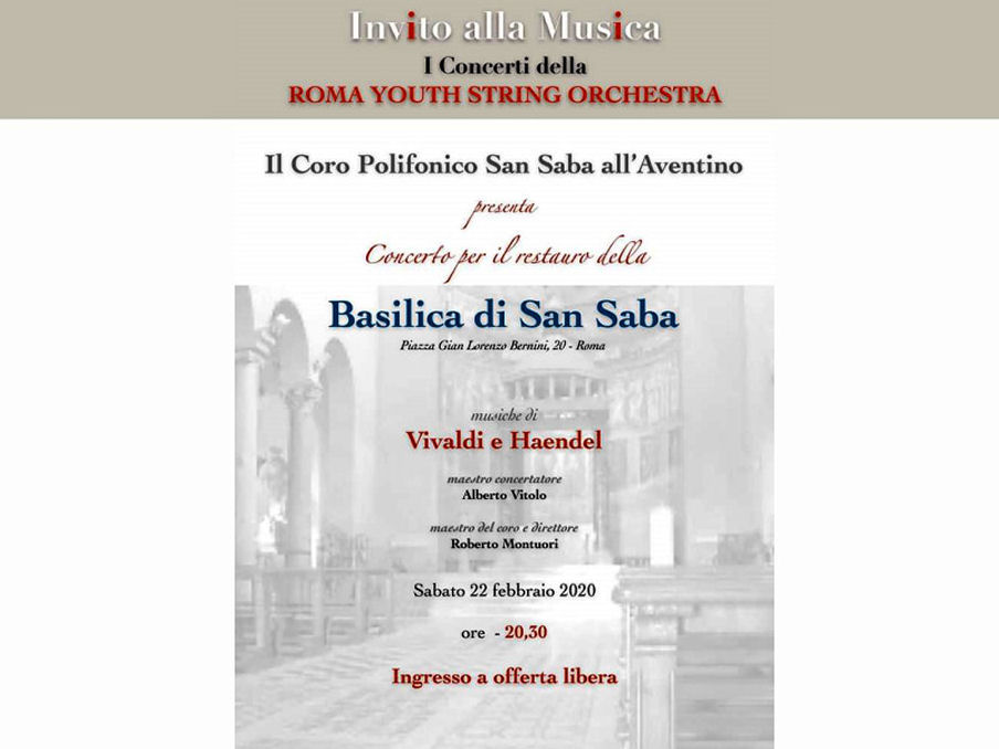 Sabato 22 febbraio 2020, ore 20:30: concerto per la riapertura della basilica di S.Saba al termine dei lavori di ristrutturazione del tetto (2)